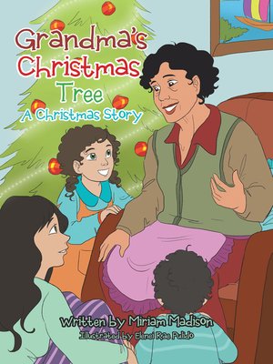 cover image of Grandma'S Christmas Tree a Christmas Story